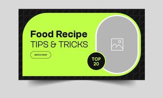 Food recipe tips and tricks thumbnail banner design, food offer cover banner design, fully editable eps 10 file format vector