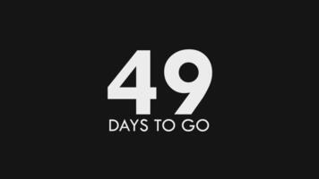 Forty Nine, 49 Days to Go Text Cool and Modern Animation video