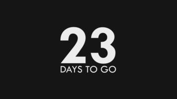 Twenty Three, 23 Days to Go Text Cool and Modern Animation video