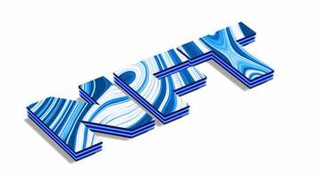 White background.Motion.Bright large letters of NFT in computer graphics.Use only for editorial. video