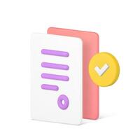Contract agreement document confirmation paper sheet with done checkmark 3d icon realistic vector