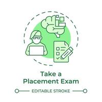 Take a placement exam green concept icon. Joining the military. Examination checklist. Round shape line illustration. Abstract idea. Graphic design. Easy to use in infographic, presentation vector