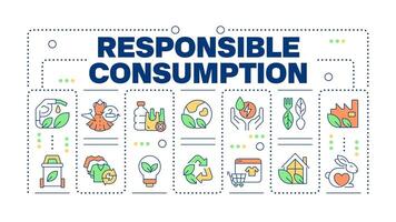 Responsible consumption word concept isolated on white. Eco-conscious practices. Ethical consumerism. Creative illustration banner surrounded by editable line colorful icons vector