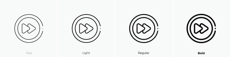 fast forward icon. Thin, Light, Regular And Bold style design isolated on white background vector
