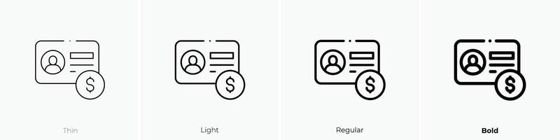 fee icon. Thin, Light, Regular And Bold style design isolated on white background vector