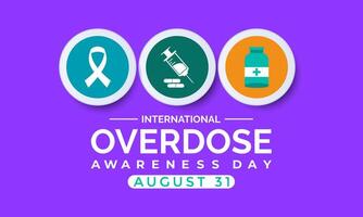 Overdose awareness day is observed every year on August 31. Banner poster, flyer and background design. Eps 10. vector