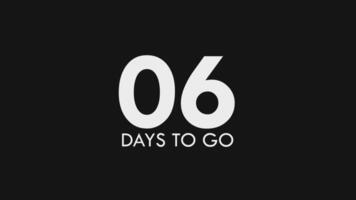 Six, 6 Days to Go Text Cool and Modern Animation video