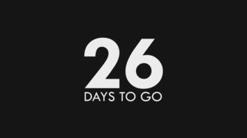 Twenty Six, 26 Days to Go Text Cool and Modern Animation video