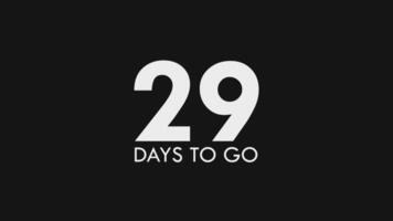 Twenty Nine, 29 Days to Go Text Cool and Modern Animation video