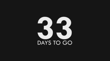 Thirty Three, 33 Days to Go Text Cool and Modern Animation video