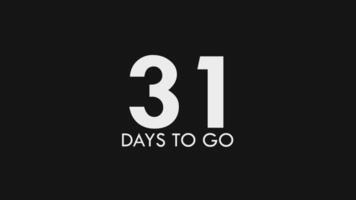 Thirty One, 31 Days to Go Text Cool and Modern Animation video