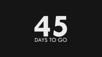 Forty Five, 45 Days to Go Text Cool and Modern Animation video