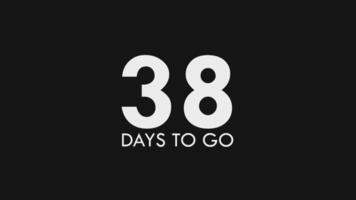 Thirty Eight, 38 Days to Go Text Cool and Modern Animation video