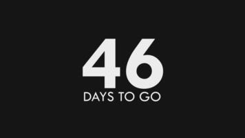 Forty Six, 46 Days to Go Text Cool and Modern Animation video