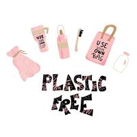 Plastic free concept with text and symbols. vector