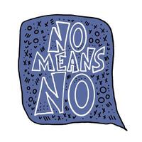 No means no quote. text illustration. vector