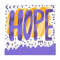 Hope text. hand drawn phrase isolated. vector