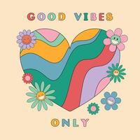Good vibes only slogan groovy background. Wavy heart and smiling daisy flowers. 70 s Hippie retro style. illustration vector