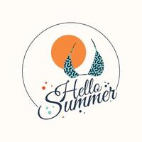 Hello summer letter banner template background with bra vector