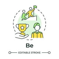 Be military philosophy multi color concept icon. Army values, teamwork organization. Round shape line illustration. Abstract idea. Graphic design. Easy to use in infographic, presentation vector