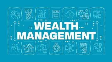 Wealth management blue word concept. Financial services. Budget planning. Financial advisor. Horizontal image. Headline text surrounded by editable outline icons vector