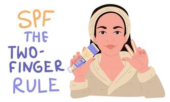 An illustration of the instructions on how to apply sunscreen to the face. Apply the cream with SPF protection on two fingers with the flat side up. The rule is to apply on a girl in a bathrobe vector