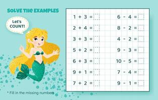 Solve the examples. Addition and subtraction up to 10. Mathematical puzzle game. Worksheet for school, preschool kids. illustration. Cartoon educational game with cute mermaid for children. vector