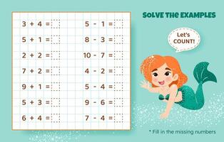Solve the examples. Addition and subtraction up to 10. Mathematical puzzle game. Worksheet for school, preschool kids. illustration. Cartoon educational game with cute mermaid for children. vector