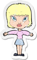 retro distressed sticker of a cartoon woman with outstretched arms drawing png