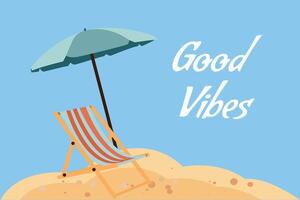 Summer background of good vibes. View of the sea beach with a sun lounger and umbrella. Realistic illustration. vector