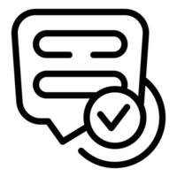 Chat bubble with check mark showing successful communication vector