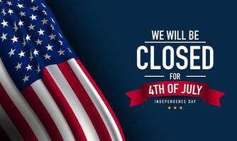 Closed for 4th of July independence day background design. vector