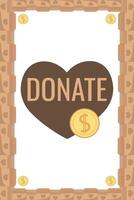 Frame of falling coins money in box charity and donation boxes border with heart says DONATE vector