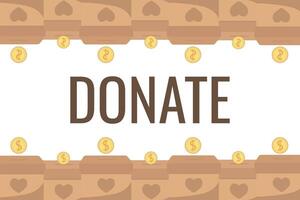 Frame of falling coins money in box charity and donation boxes border with heart says DONATE vector