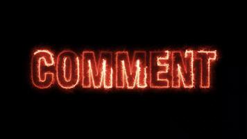 COMMENT - Seamless looping text animation with fiery text and black background. video