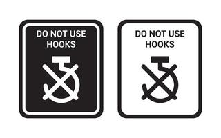 Do not use hook sign . No hook icon set. Product shipping hook instruction packaging mark icon symbol , packaging mark icon symbol vector