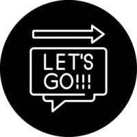 Lets Go Circle Icon vector