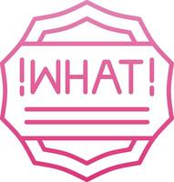 What Line Gradient Icon vector