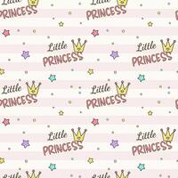 Cute baby and little princess design. Cartoon background with text little princess. Seamless pattern with lettering. vector