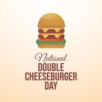 National Double Cheeseburger Day. Flat art design. Good for celebration template usage. eps 10. vector