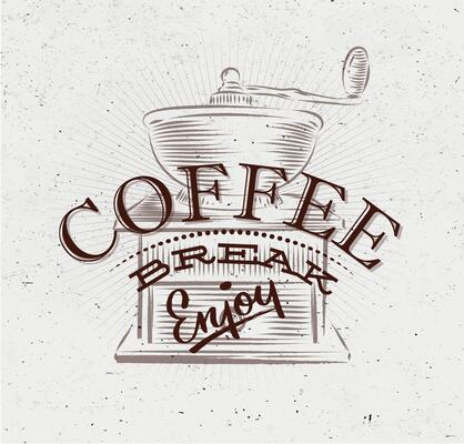 Poster coffee lettering coffee break in vintage style drawing with brown on dirty paper background