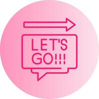 Lets Go Gradient Circle Icon vector