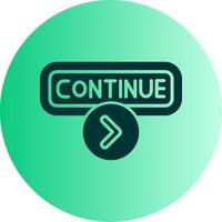 Continue Dual Tone Gradient Circle Icon vector