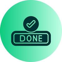 Done Dual Tone Gradient Circle Icon vector
