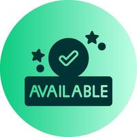 Available Dual Tone Gradient Circle Icon vector