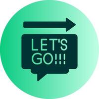 Lets Go Dual Tone Gradient Circle Icon vector
