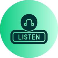 Listen Dual Tone Gradient Circle Icon vector