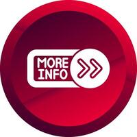More Info Glyph Button Icon vector