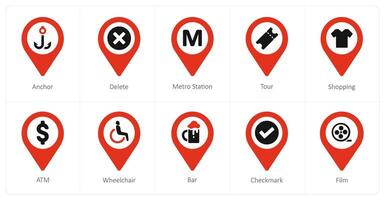 A set of 10 Location Pointer icons as anchor, delete, metro station vector