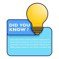 Concept you know text with light bulb labels, speech bubbles, interesting facts or quiz knowledge badges. frames and bulbs, idea boxes, interesting fact quotes. flat illustration on background. vector